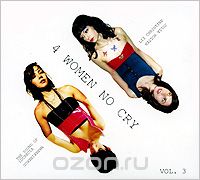 4 Women No Cry. Vol. 3